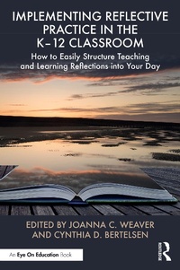 Abbildung von: Implementing Reflective Practice in the K-12 Classroom - Routledge