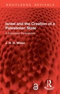 Cover: Israel and the Creation of a Palestinian State - Routledge