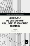 Bild: John Dewey and Contemporary Challenges to Democratic Education - Routledge