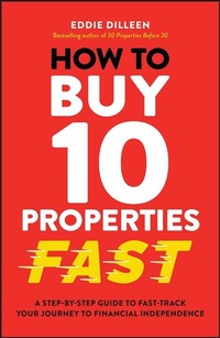 Abbildung von: How to Buy 10 Properties Fast - Wiley