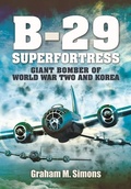 Cover: B-29: Superfortress - Pen & Sword Aviation