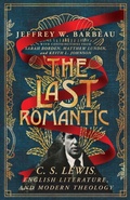 Cover: The Last Romantic - IVP Academic