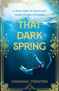 Cover: That Dark Spring - Picador