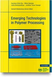 Abbildung von: Emerging Technologies in Polymer Processing - Hanser Publications