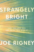 Cover: Strangely Bright - Canon Press