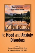 Cover: Anxiety and Depression Association of America Patient Guide to Mood and Anxiety Disorders - American Psychiatric Association Publishing