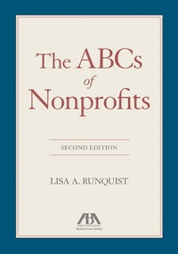 Abbildung von: The ABCs of Nonprofits, Second Edition - American Bar Association