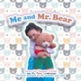 Cover: Me and Mr. Bear - iUniverse