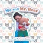 Cover: Me and Mr. Bear - iUniverse