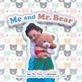 Cover: Me and Mr. Bear - iUniverse