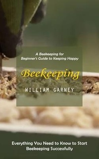 Abbildung von: Beekeeping - Joshua Spence