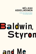 Cover: Baldwin, Styron, and Me - Biblioasis