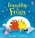 Cover: Friendship for Frogs - Usborne Publishing Ltd