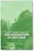 Cover: The Parameters of Our Cage - Mack
