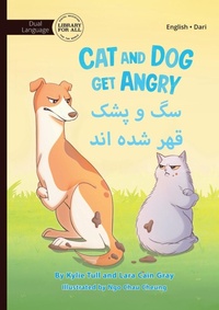 Enlarge image Cover: Cat and Dog Get Angry - ?? ? ??? ??? ??? ??? - Library for All