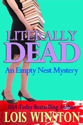 Cover: Literally Dead (Empty Nest Mysteries, #2) - Lois Winston