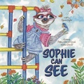Cover: Sophie Can See - Lawley Enterprises LLC