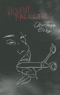 Cover: Violent Faculties - Clash Books