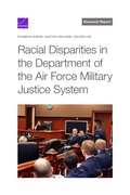 Cover: Racial Disparities in the Department of the Air Force Military Justice System - RAND Corporation