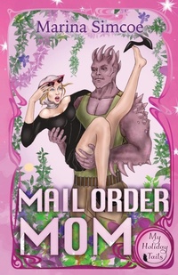 Enlarge image Cover: Mail Order Mom - Marina Simcoe