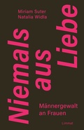Cover: Niemals aus Liebe - Limmat