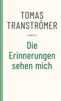Cover: Die Erinnerungen sehen mich - Hanser