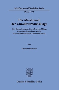 Abbildung von: Der Missbrauch der Umweltverbandsklage - fibre
