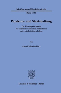 Abbildung von: Pandemie und Staatshaftung - Duncker & Humblot