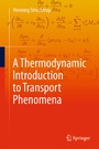 Cover: A Thermodynamic Introduction to Transport Phenomena - Springer
