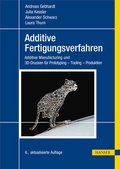 Cover: Additive Fertigungsverfahren - Hanser