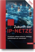 Cover: Zukunft der IP-Netze - Hanser
