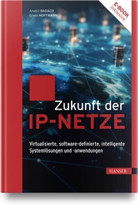 Abbildung von: Zukunft der IP-Netze - Hanser