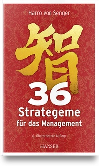 Abbildung von: 36 Strategeme für das Management - Hanser