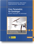 Abbildung von: Creo Parametric für Einsteiger - Hanser