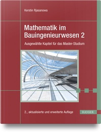 Abbildung von: Mathematik im Bauingenieurwesen 2 - Hanser