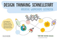 Abbildung von: Design Thinking Schnellstart - Hanser