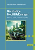 Cover: Nachhaltige Mobilit&auml;tsl&ouml;sungen - Hanser