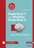 Abbildung von: PowerShell 7 und Windows PowerShell 5 - das Praxisbuch - Hanser