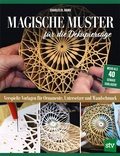 Cover: Magische Muster f&uuml;r die Dekupiers&auml;ge - Stocker, L