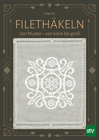 Abbildung von: Filethäkeln - Stocker, L