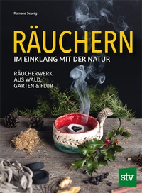 Abbildung von: Räuchern im Einklang mit der Natur - Stocker, L
