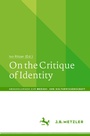 Cover: On the Critique of Identity - J.B. Metzler