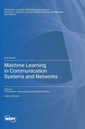 Cover: Machine Learning in Communication Systems and Networks - MDPI AG