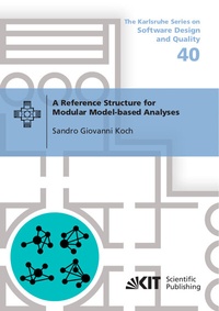 Abbildung von: A Reference Structure for Modular Model-based Analyses - KIT Scientific Publishing