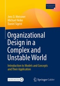 Cover: Organizational Design in a Complex and Unstable World - Springer Gabler
