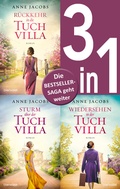 Cover: Die Tuchvilla-Saga Band 4-6: - R&uuml;ckkehr in die Tuchvilla / Sturm &uuml;ber der Tuchvilla / Wiedersehen in der Tuchvilla (3in1-Bundle) - Blanvalet