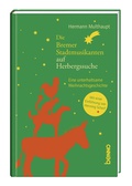 Cover: Die Bremer Stadtmusikanten auf Herbergssuche - St. Benno