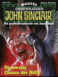Abbildung von: John Sinclair 2394 - Bastei Lübbe