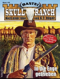 Enlarge image Cover: Skull-Ranch 132 - Bastei Lübbe