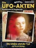 Cover: Die UFO-AKTEN 69 - Bastei L&uuml;bbe